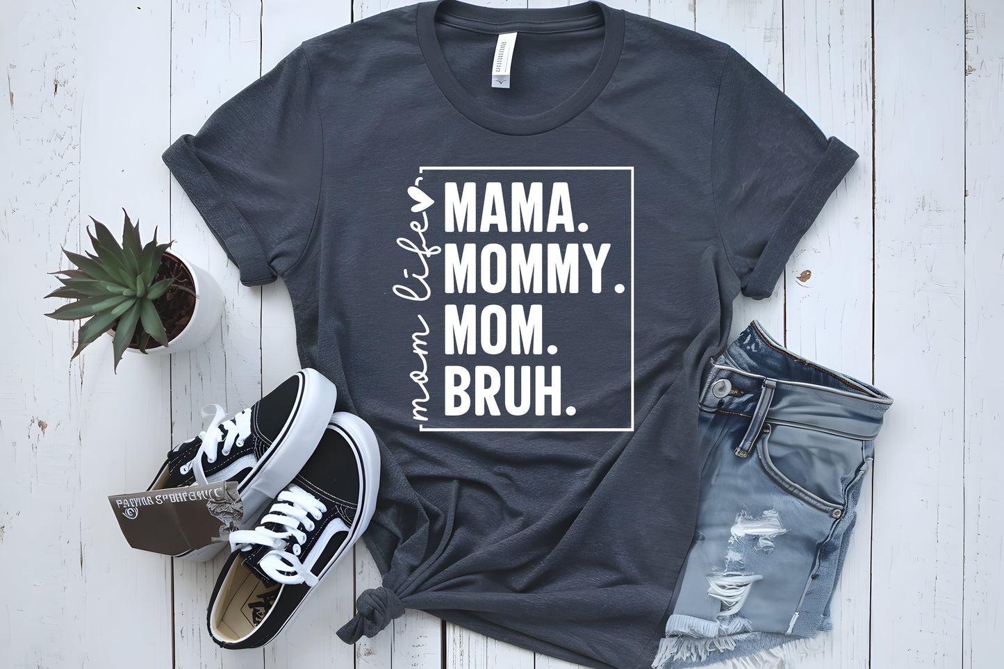 MAMA, Mommy, Mom, Bruh