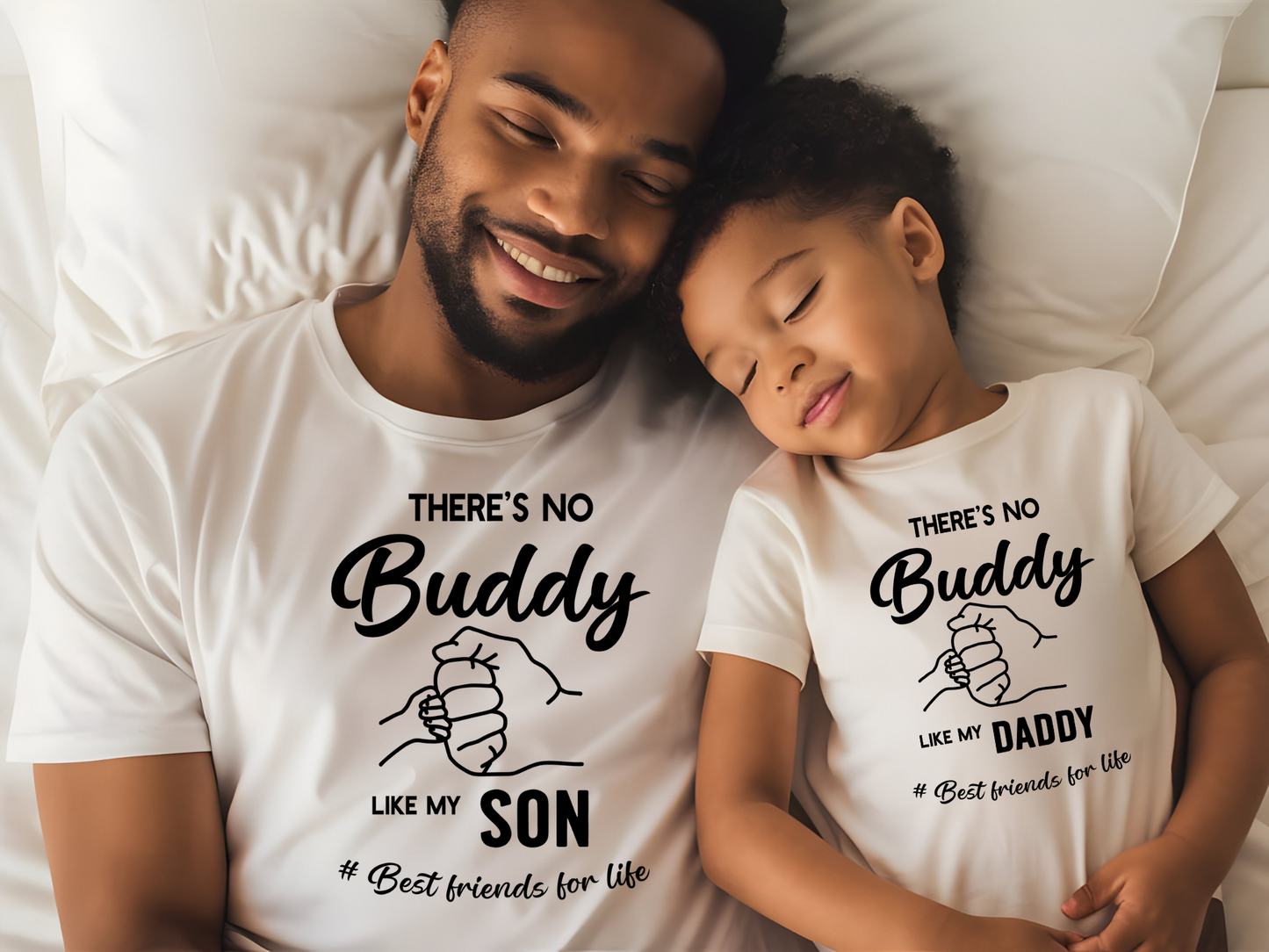 Daddy and Me - There's no Buddy like